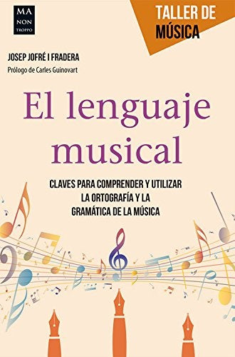 EL LENGUAJE MUSICAL | JOSEP JOFRE I PRADERA