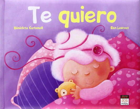 TE QUIERO | ELEN LESCOAT BENEDICTE CARBONEILL