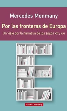 POR LAS FRONTERAS DE EUROPA | MONMANY MERCEDES