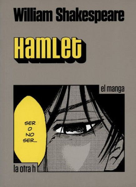 HAMLET: EL MANGA (MANGA) | WILLIAM SHAKESPEARE