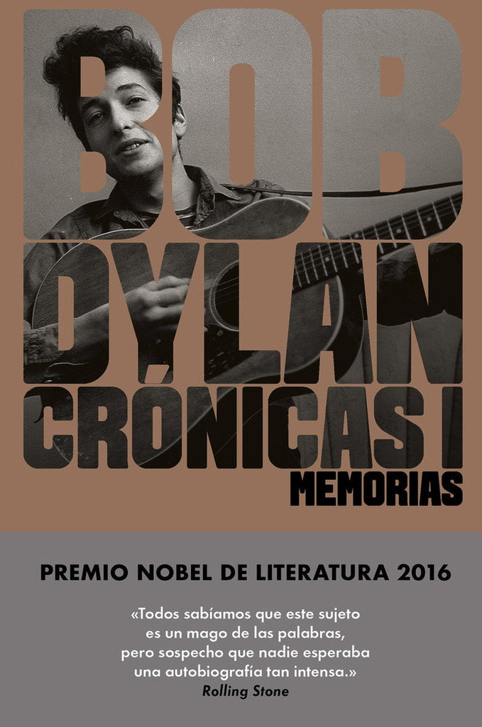 BOB DYLAN - CRONICAS 1 | DYLAN BOB