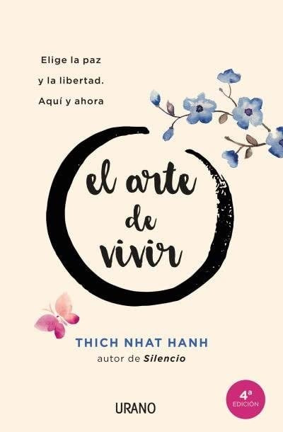 ARTE DE VIVIR, EL | THICH NHAT HANH