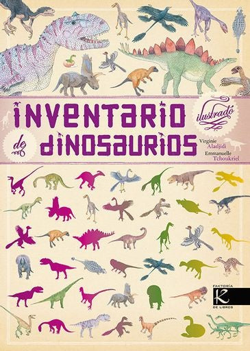 INVENTARIO ILUSTRADO DE DINOSAURIOS | VIRGINIE; TCHOUKRIEL EMMANUELLE ALADJIDI
