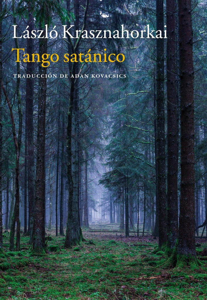 TANGO SATANICO | László Krasznahorkai