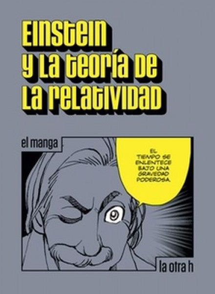 EINSTEIN Y LA TEORIA DE LA RELATIVIDAD | ALBERT EINSTEIN
