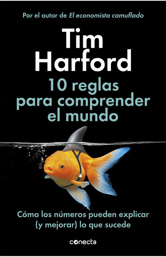 10 REGALAS PARA COMPRENDER EL MUNDO | TIM HARFORD