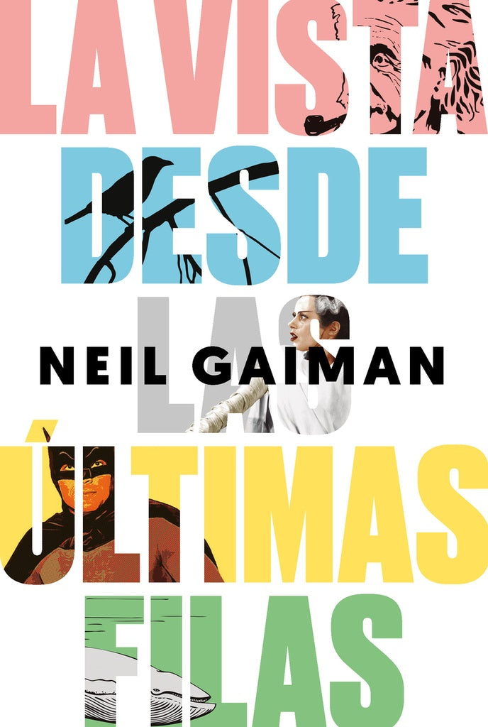 VISTA DESDE LAS ULTIMAS FILAS, LA | GAIMAN NEIL