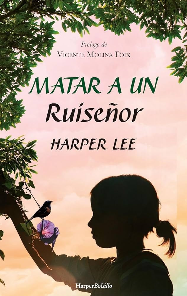 MATAR A UN RUISEÑOR | HARPER LEE