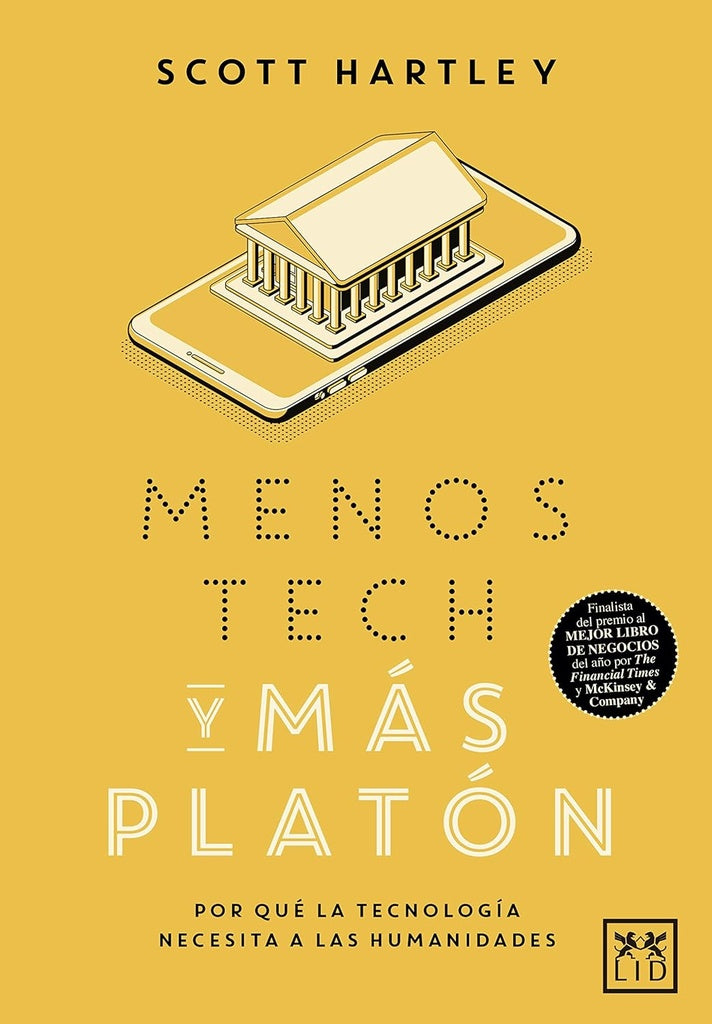 MENOS TECH Y MÁS PLATÓN | SCOTT HARTLEY