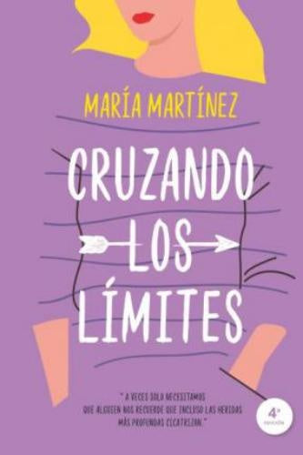 CRUZANDO LOS LIMITES | MARIA MARTÍNEZ