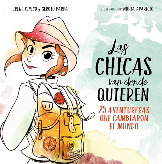 Libro infantil Las CHICAS van donde QUIEREN: chica con sombrero y mochila ilustrada.