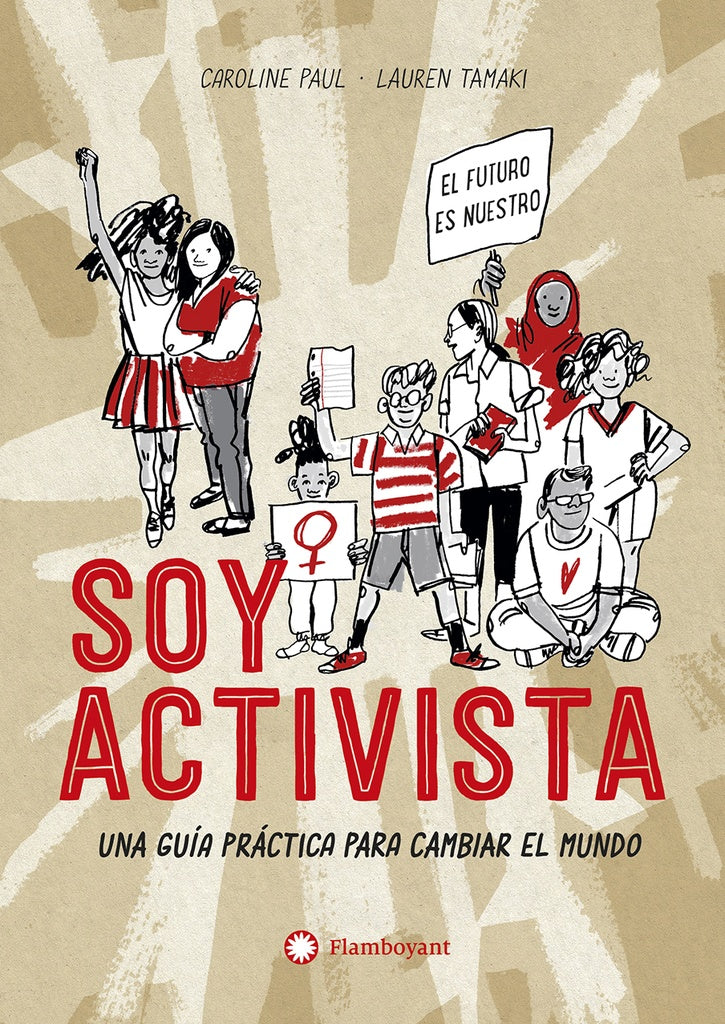 SOY ACTIVISTA | CAROLINE PAUL
