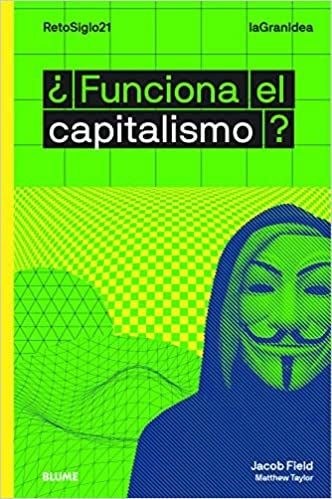 ¿FUNCIONA EL CAPITALISMO? | JACOB; TAYLOR MATTHEWS FIELD