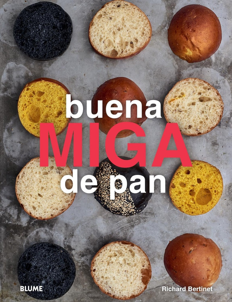BUENA MIGA DE PAN | RICHARD BERTINET