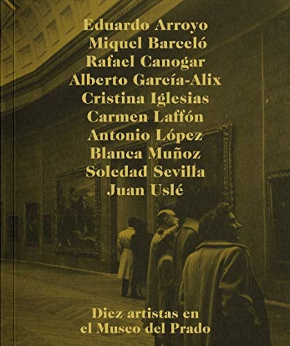DIEZ ARTISTAS Y EL MUSEO DEL PRADO | María de la Peña