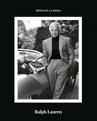 RALPH LAUREN. MITOS DE LA MODA | DANIEL J. GARCIA LOPEZ