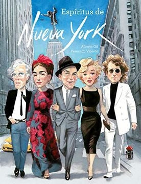 Espíritus de Nueva York | Alberto Gil | Fernando Vicente