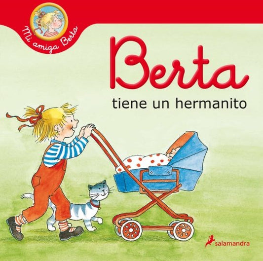 BERTA TIENE UN HERMANITO(MI AMIGA BERTA) | LIANE SCHNEIDER