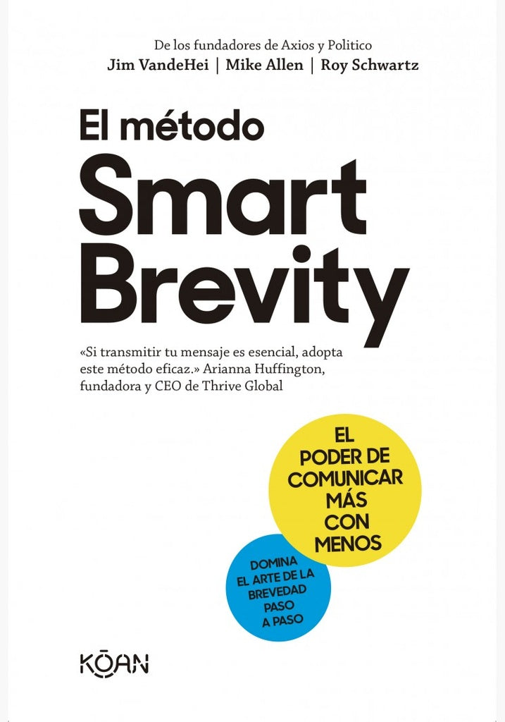 MÉTODO SMART BREVITY, EL | Jum; Allen Mike; Schwartz Roy VandeHei
