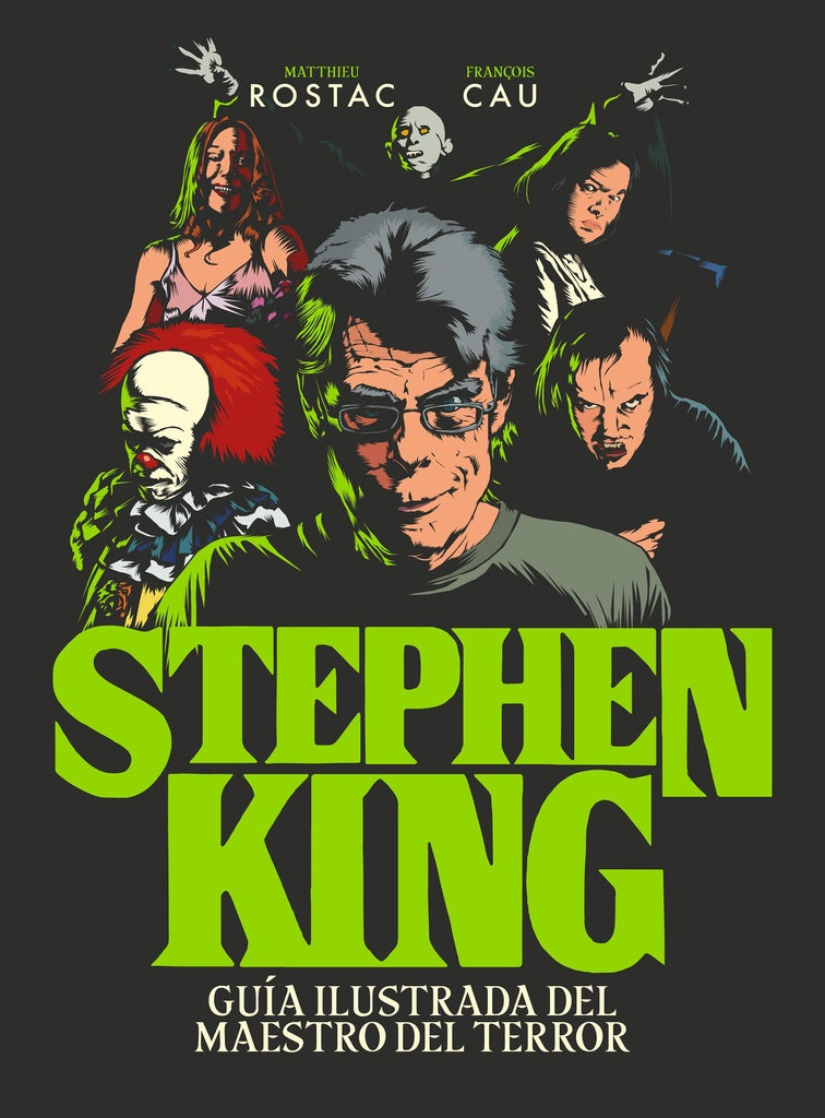 Stephen King | Matthieu Rostac | François Cau