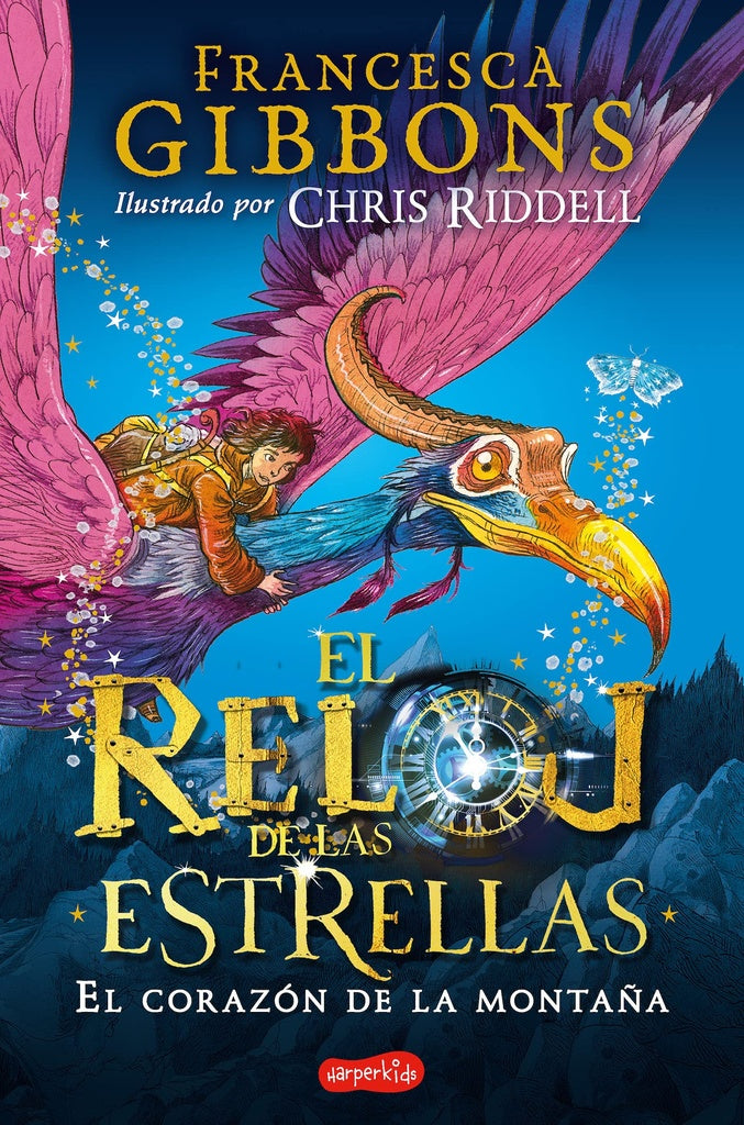 El reloj de las estrellas. El corazón de la montaña | FRANCESCA GIBBONS
