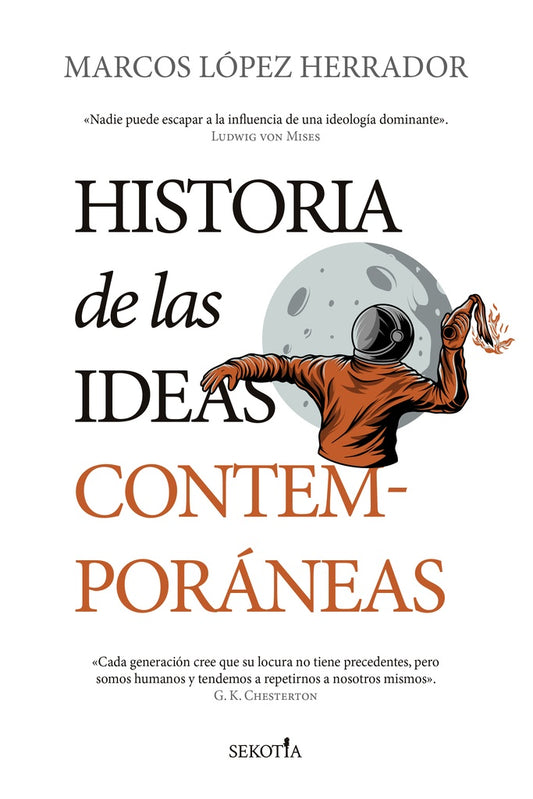 Historia de las ideas contemporáneas (Sekotia) | Marcos López Herrador