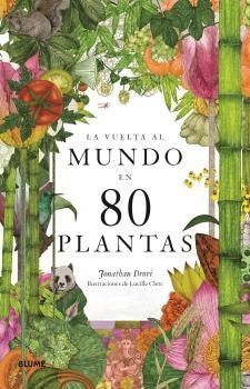 VUELTA AL MUNDO EN 80 PLANTAS | JONATHAN DRORI