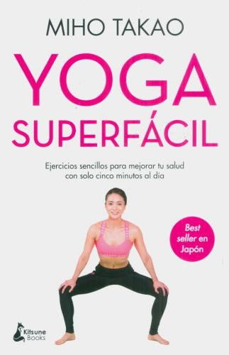 YOGA SUPERFÁCIL | MIHO TAKAO
