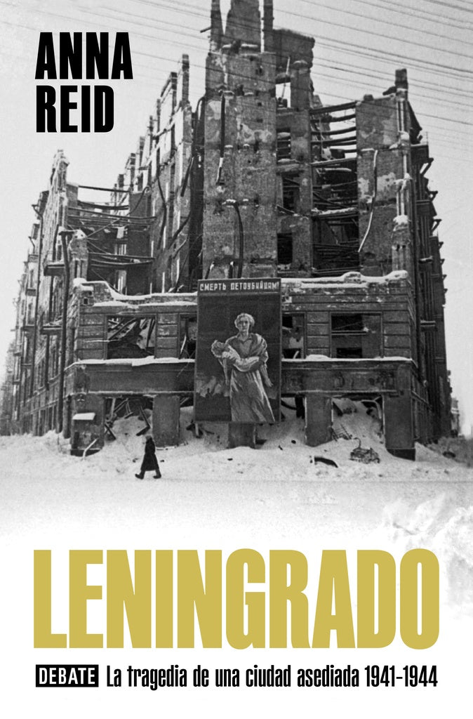 LENINGRADO | Anna Reid
