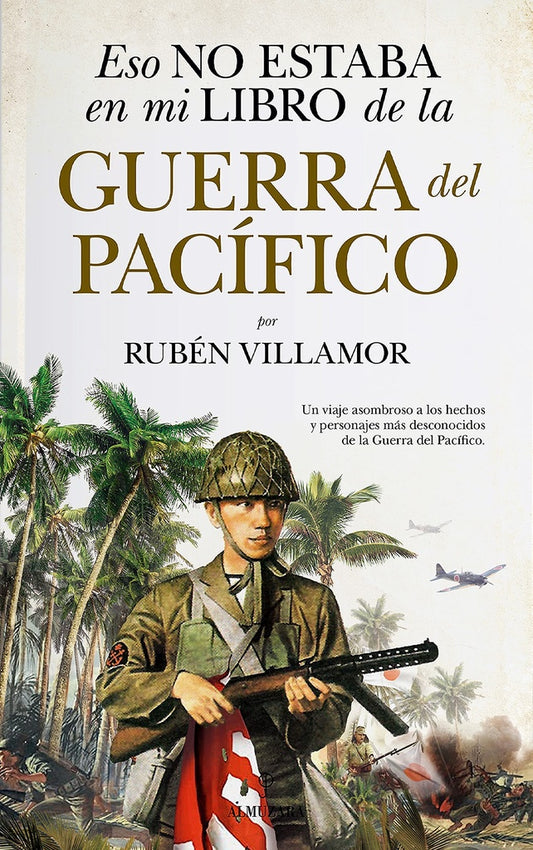 Eso no estaba en mi libro de la guerra del Pacífico | RUBÉN VILLAMOR