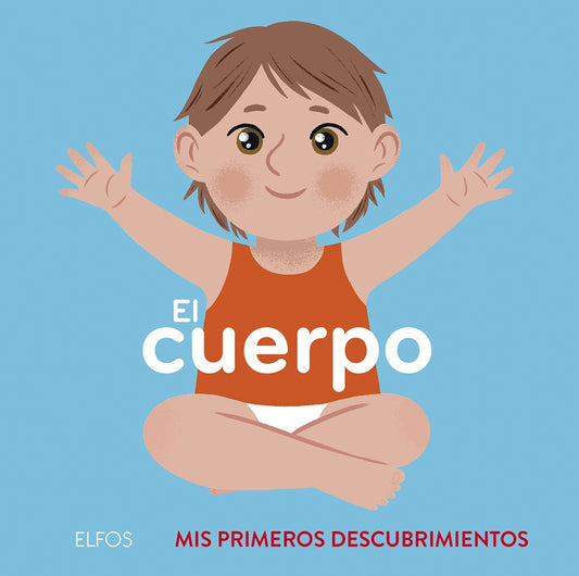 EL CUERPO. PRIMEROS DESCUBRIMIENTOS | ELLA BAILEY