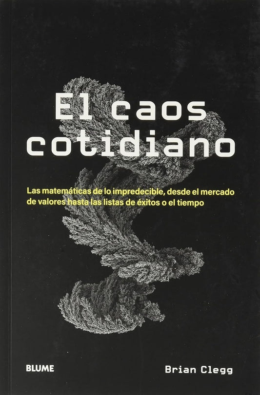 EL CAOS COTIDIANO | BRIAN CLEGG