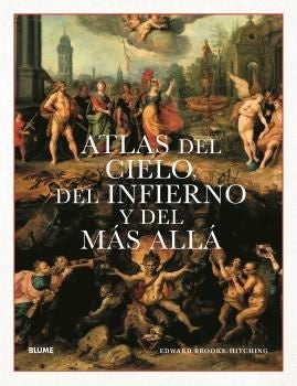 ATLAS DEL CIELO, DEL INFIERNO Y DEL MAS ALLA | EDWARD BROOKE-HITCHING
