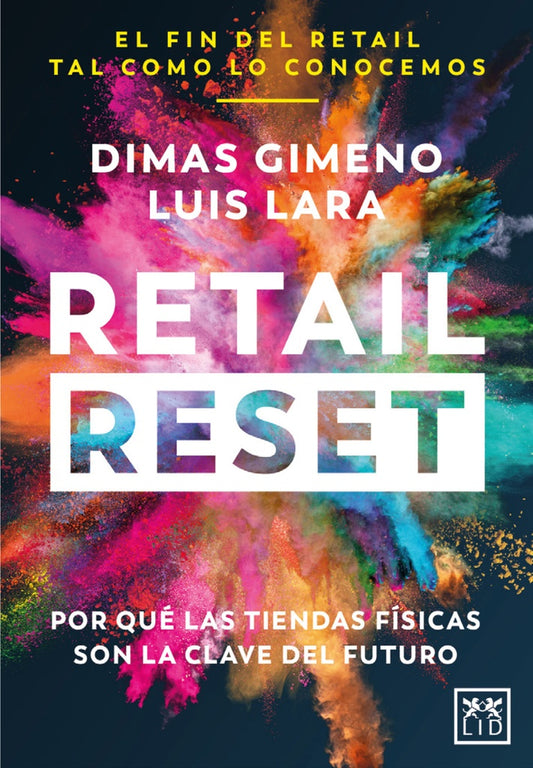 RETAIL RESET | LUIS LARA DIMAS GIMENO