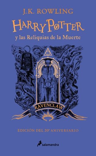 HP7-RELIQUIAS MUERTE (TD)(20 ANIV.RAV) | J. K. Rowling