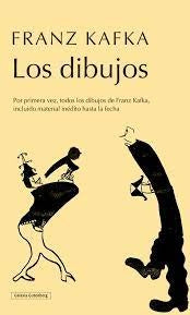 DIBUJOS, LOS | Franz Kafka