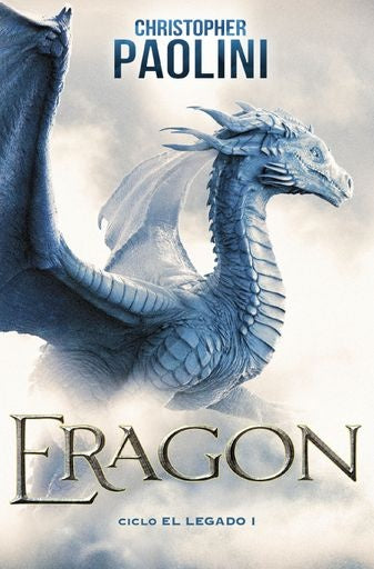 ERAGON (CICLO EL LEGADO 1) | Christopher Paolini