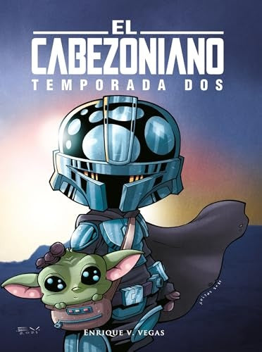 EL CABEZONIANO TEMPORADA DOS | Enrique V. Vegas