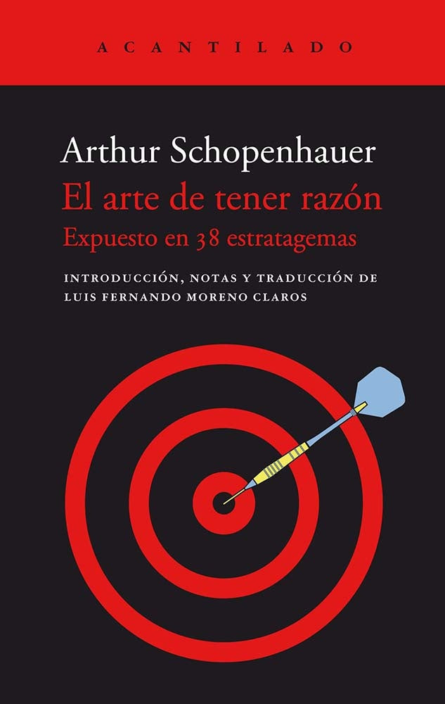 EL ARTE DE TENER RAZÓN | ARTHUR SCHOPENHAUER