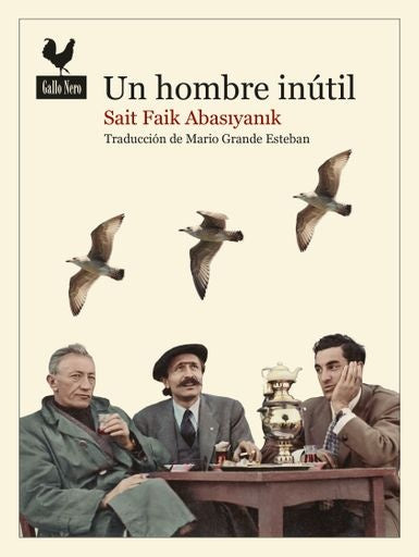 Un hombre inútil | Sait Faik Abasyank