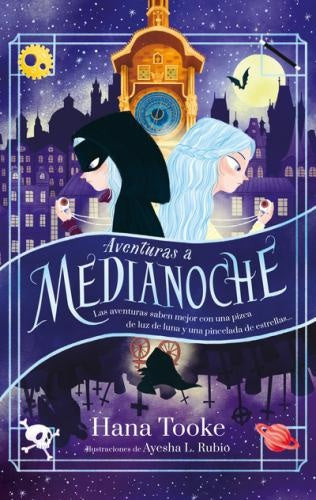 AVENTURAS A MEDIANOCHE | HANA TOOKE