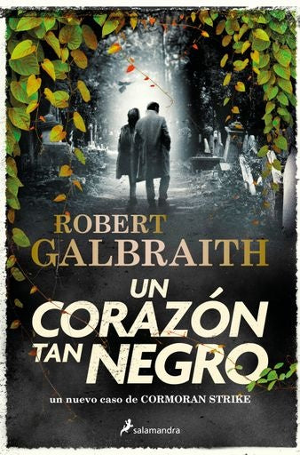 Un corazón tan negro | Robert Galbraith