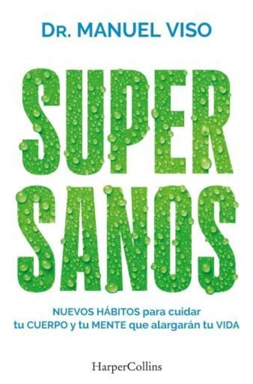 SUPERSANOS | Manuel Viso