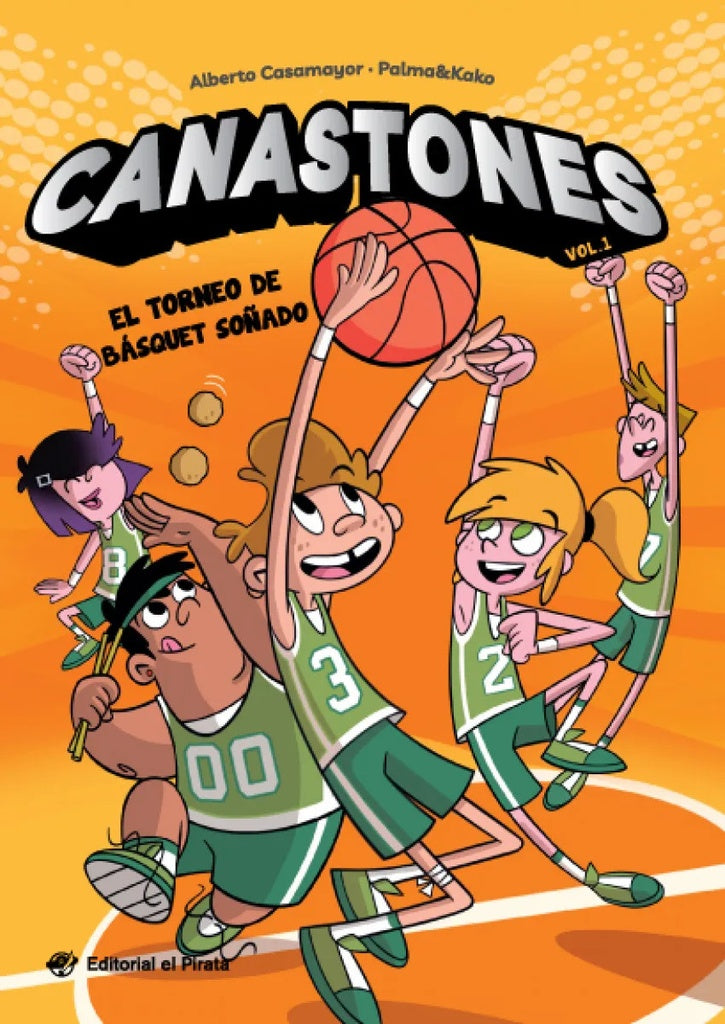 CANASTONES - EL TORNEO DE BÁSQUET SOÑADO | CASAMAYOR ALBERTO