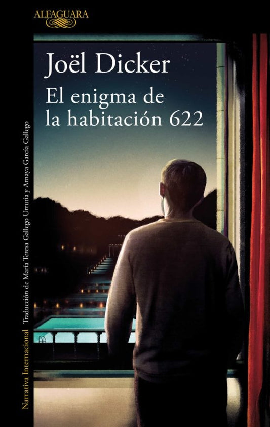 ENIGMA DE LA HABITACION 622, EL | Joël Dicker