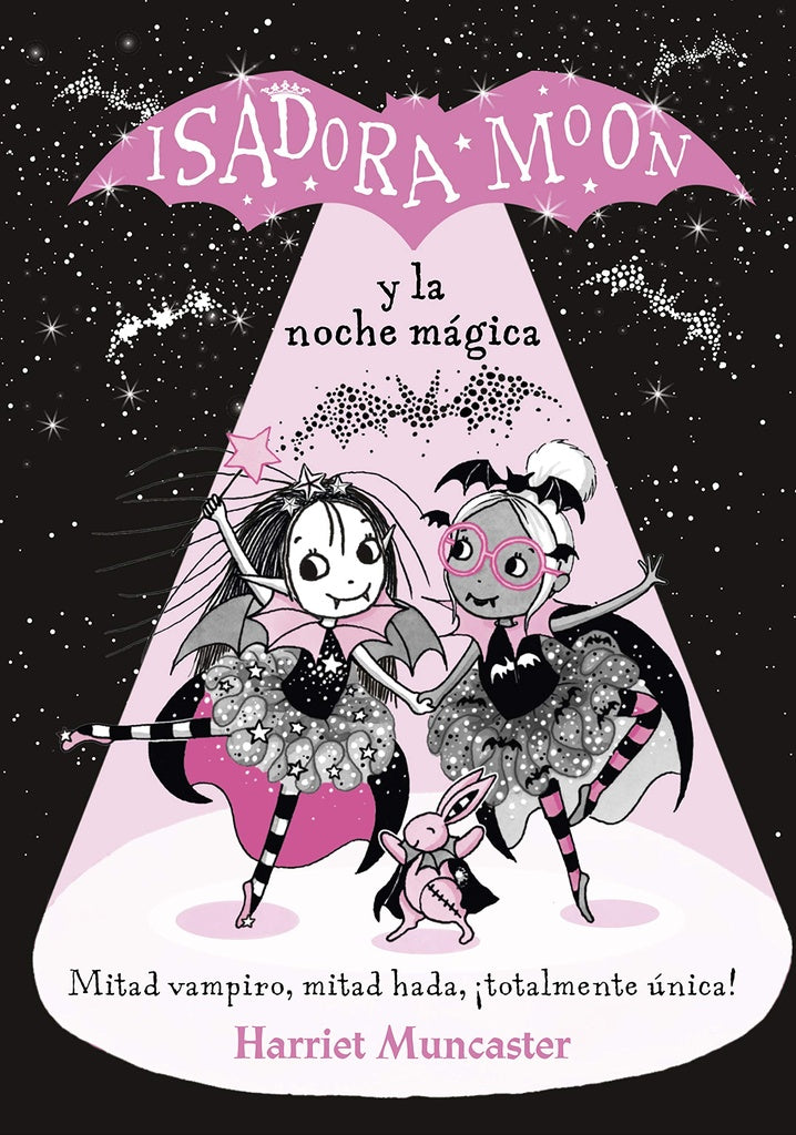 ISADORA MOON Y LA NOCHE MAGICA | HARRIET MUNCASTER