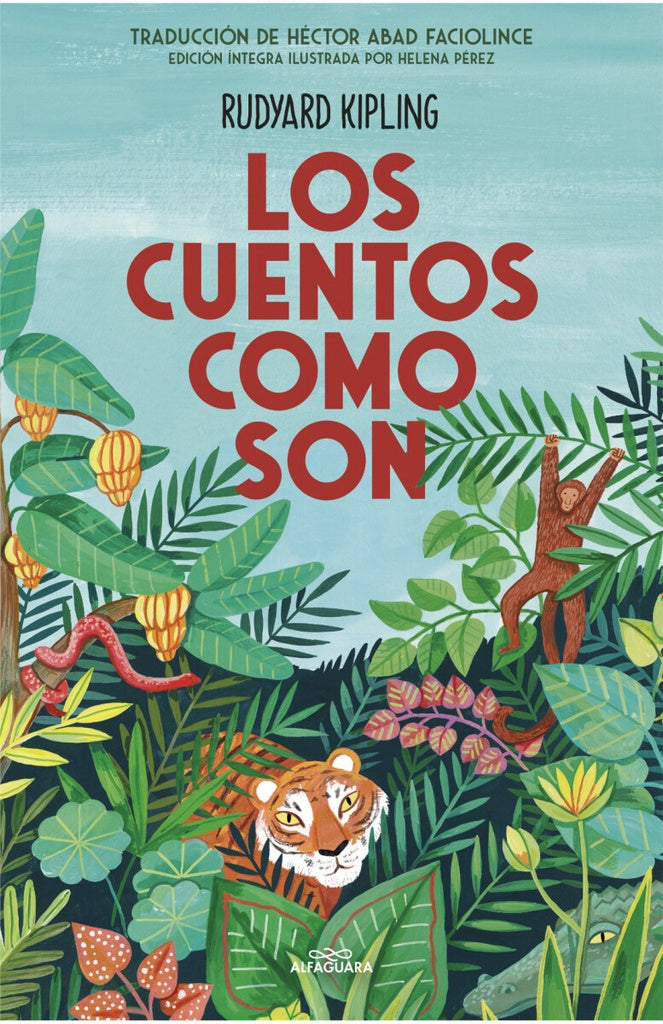 LOS CUENTOS COMO SON | RUDYARD KIPLING