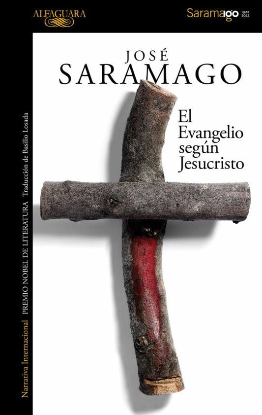 EVANGELIO SEGUN JESUCRISTO, EL (2022) | José Saramago