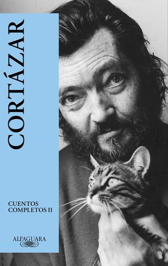 CUENTOS COMPLETOS II | JULIO CORTAZAR
