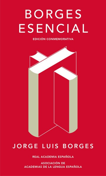 BORGES ESENCIAL | Jorge Luis Borges